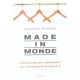 Made In Monde , Les Nouvelles Frontieres De L'economie Mondiale - Suzanne Berger