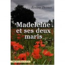 Madeleine Et Ses Deux Maris - Eveline Thomer
