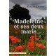 Madeleine Et Ses Deux Maris - Eveline Thomer