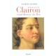 Mademoiselle Clairon Comedienne Du Roi - Jacques Jaubert