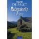 Mademoiselle Fine - Marie De Palet