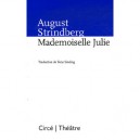Mademoiselle Julie - August Strindberg