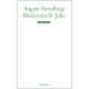 Mademoiselle Julie - August Strindberg