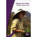 Mademoiselle Sinh Et Autres Nouvelles - Huy Thiep Nguyen