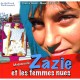 Mademoiselle Zazie Et Les Femmes Nues - Thierry Lenain , Magali Schmitzler