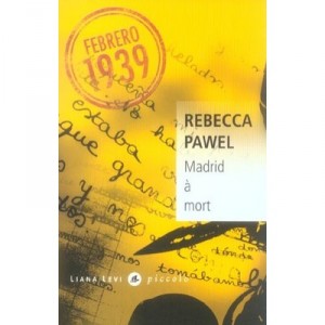 Madrid A Mort - Rebecca Pawel