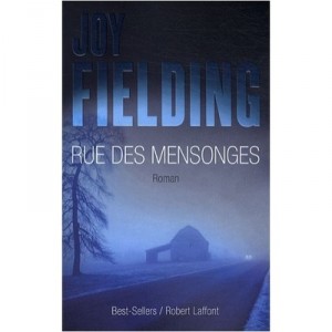 Rue Des Mensonges - Joy Fielding