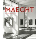 Maeght , L'aventure De L'art Vivant - Yoyo Maeght