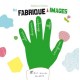 Ma Fabrique A Images , Un Livre D'activites - Delphine Chedru