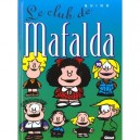 Mafalda T.10 , Le Club De Mafalda - Quino