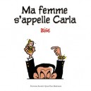 Ma Femme S'appelle Carla - O Deligne