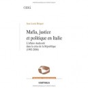 Mafia, Justice Et Politique En Italie , L'affaire Andreotti Dans La Crise De La Republique - Jean-louis Briquet