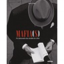 Mafia(s) , A La Decouverte Des Societes Du Crime - Thierry Cretin