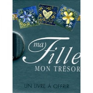 Ma Fille, Mon Tresor - Helen Exley