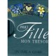 Ma Fille, Mon Tresor - Helen Exley