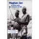 Maghan Jan Et Autres Recits Des Chasseurs Du Mali - Samake Ndugace