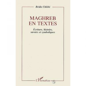 Maghreb En Textes - Beida Chikhi
