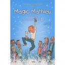 Magic'mathieu Compte En Moins De Deux ! - Dominique Souder , Pascal Yves Souder