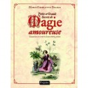 Petits Et Grands Secrets De La Magie Amoureuse , Charmes Et Sortileges Populaires - Marie-charlotte Delmas