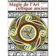 Magie De L'art Celtique Ancien - Serj Pineau