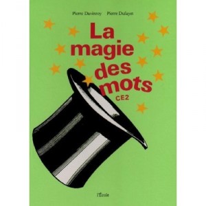 Magie Des Mots Ce2 - Collectif