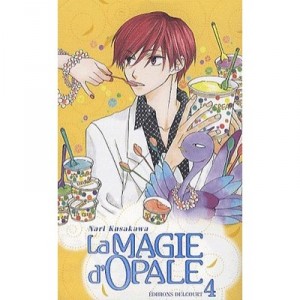 La Magie D'opale T.4 - Nari Kusakawa