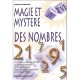 Magie Et Mystere Des Nombres - Bernard Baudouin