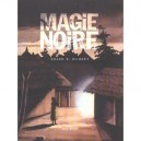Magie Noire T.1 - G. Gilbert Groud