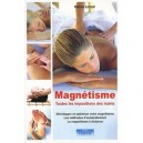 Magnetisme , Toutes Les Impositions Des Mains - Helene Lacour