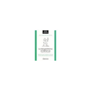 Magnetisme A Distance - Collectif