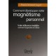 Comment Developper Votre Magnetisme Personnel - Paul-clement Jagot