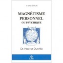 Magnetisme Personnel Et Psychique - Henri Durville