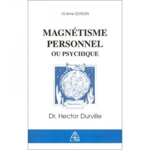 Magnetisme Personnel Et Psychique - Henri Durville