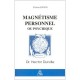 Magnetisme Personnel Et Psychique - Henri Durville