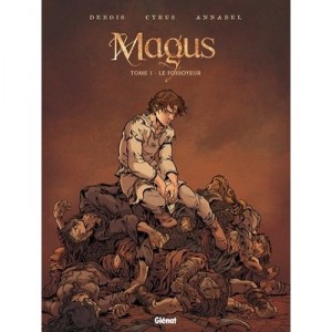 Magus T.1 , Le Fossoyeur - Debois , Cyrus , Annabel