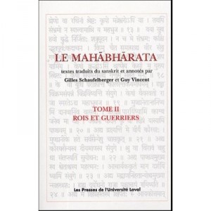 Le Mahabharata T.2 , Rois Et Guerriers - Gilles Scaufelberger , Guy Vincent