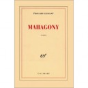 Mahagony - Edouard Glissant