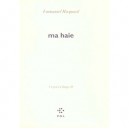 Ma Haie - Emmanuel Hocquard