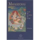 Mahasiddhas La Vie De 84 Sages De L Inde - Abhayadatta