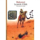 Mahomet, La Parole D'allah - Anne-marie Delcambre