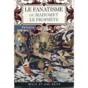 Le Fanatisme Ou Mahomet Le Prophete - Voltaire
