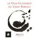 Le Vrai Classique Du Chat Parfait , Mah T'u , Coffret T.1 Et T.2 - Jean-michel Cornu