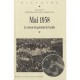 Mai 1958 , Le Retour Du General De Gaulle - Jean-paul Thomas , Gilles Le Beguec , Bernard Lachaise
