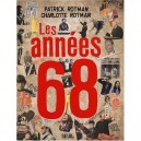 Les Annees 68 - Patrick Rotman , Charlotte Rotman