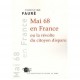 Mai 68 En France Ou La Revolte Du Citoyen Disparu - Christine Faure