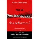 Mai 68 Des Barricades Ou Des Reformes , Le Bilan - Alain Griotteray