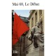 Mai 68, Le Debat - Collectif