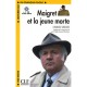 Maigret Et La Jeune Morte , 600 Mots - Georges Simenon
