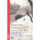Maigret, Traversees De Paris , Les 120 Lieux Parisiens Du Commissaire - Michel Carly