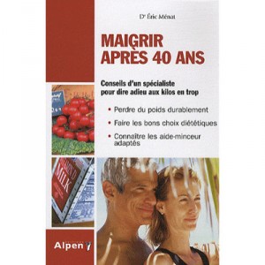 Maigrir Apres 40 Ans - Collectif